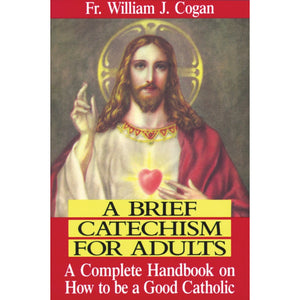 A Brief Catechism for Adults