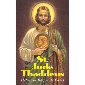 St. Jude Thaddeus: Helper in Desperate Cases