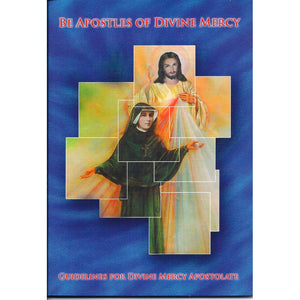 Guidelines for Divine Mercy Apostolate