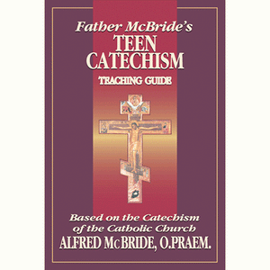 Teen Catechism Teacher Guide