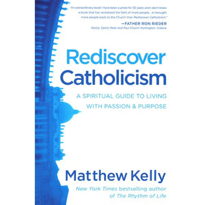 Rediscover Catholicism