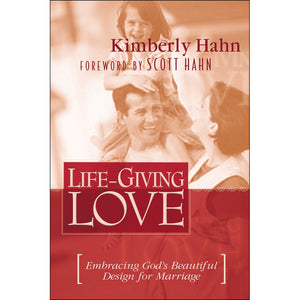 Life-Giving Love