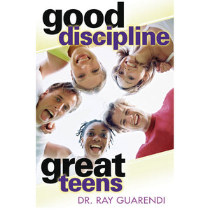 Good Discipline, Great Teens