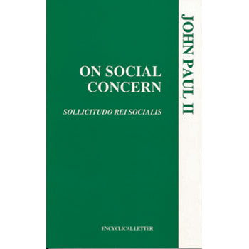 On Social Concern (Sollicitudo Rei Socialis)