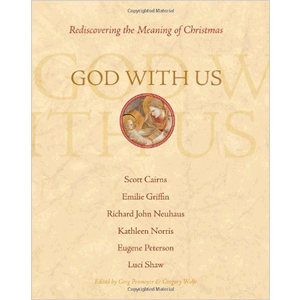 God With Us: Rediscovering the Meaning of Christmas