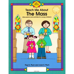 Teach Me About the Mass