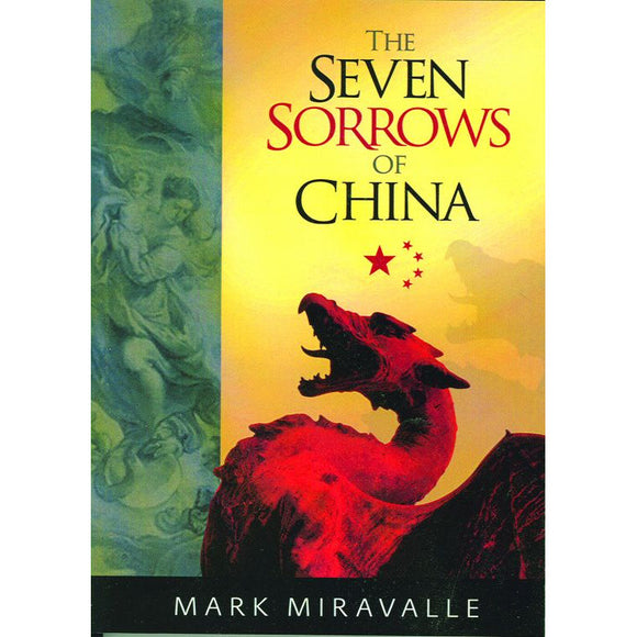 The Seven Sorrows of China