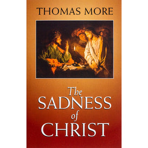 The Sadness of Christ