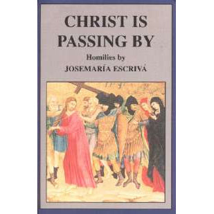 Christ is Passing By