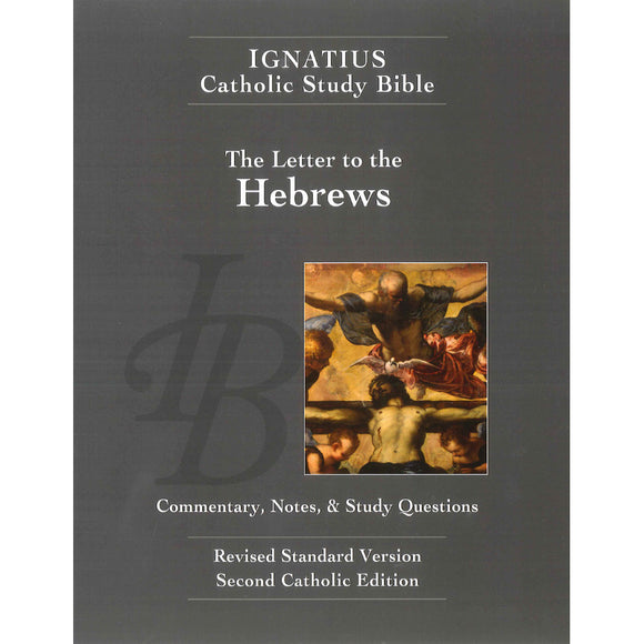 Ignatius Catholic Study Bible: Hebrews
