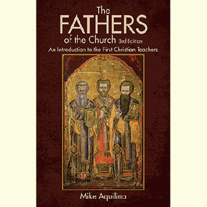 The Fathers of the Church: An Introduction 3rd Edition