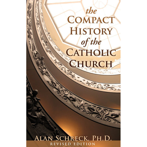 The Compact History of the Catholic Church