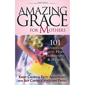 Amazing Grace for Mothers