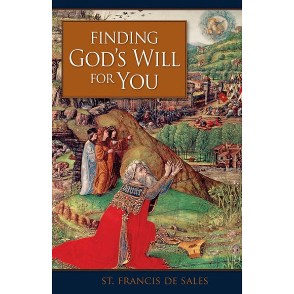 Finding God's Will for You