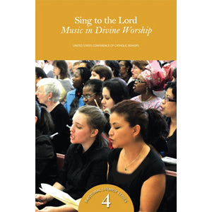 Sing to the Lord: Music in Divine Worship