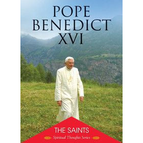 The Saints: Pope Benedict XVI's Spiritual Thoughts Series