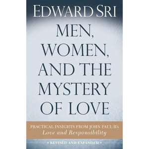 Men, Women, and the Mystery of Love