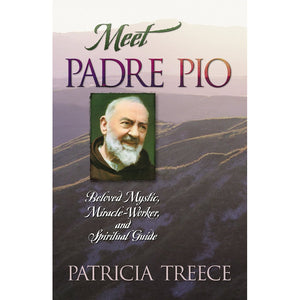 Meet Padre Pio