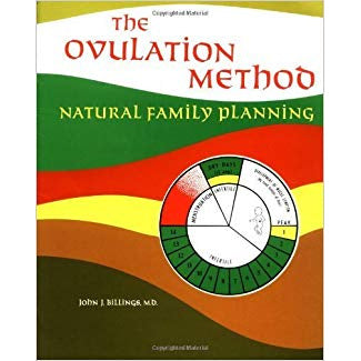 The Ovulation Method: Natural Family Planning