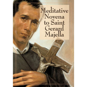 Meditative Novena to Saint Gerard Majella