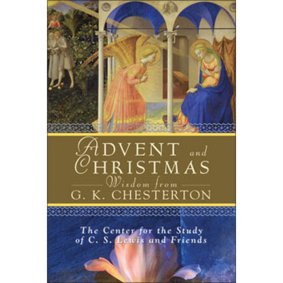 Advent and Christmas Wisdom from GK Chesterton
