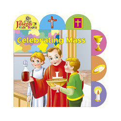 Celebrating Mass - St. Joseph Tab Book
