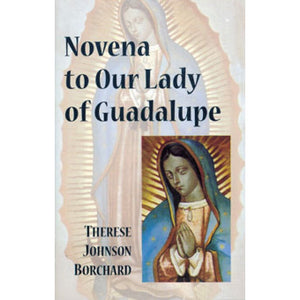 Novena to Our Lady of Guadalupe