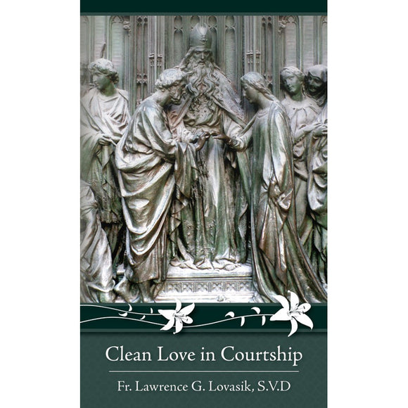 Clean Love in Courtship