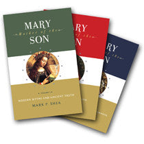 Mary, Mother of the Son: Volumes 1-3
