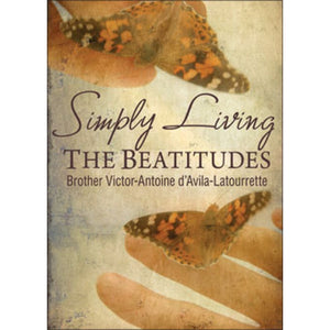 Simply Living the Beatitudes
