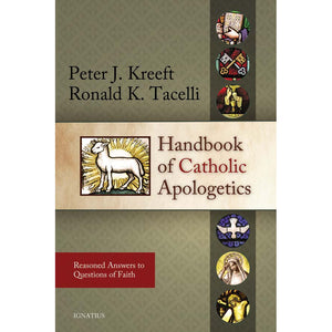 Handbook of Catholic Apologetics