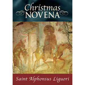 St. Alphonsus Liguori's Christmas Novena