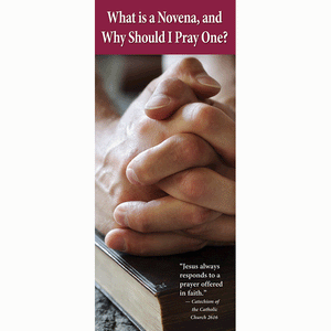 What is a Novena? And Why Should I Pray One? Pamphlet