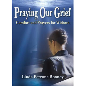 Praying Our Grief