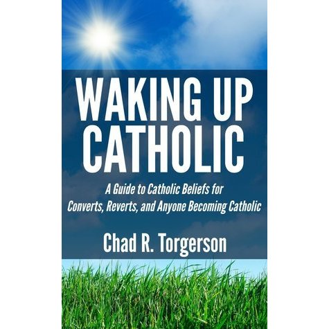 Waking Up Catholic