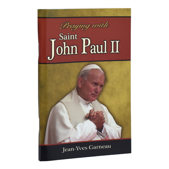 Praying with St. John Paul II