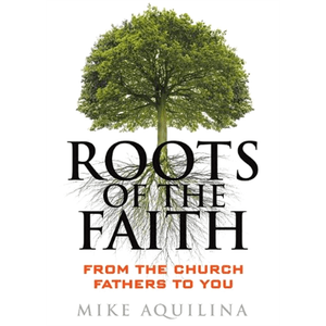 Roots of the Faith