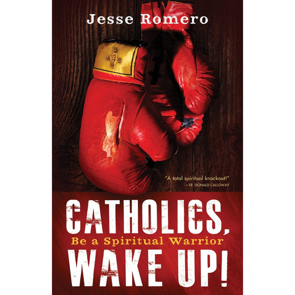 Catholics, Wake Up!
