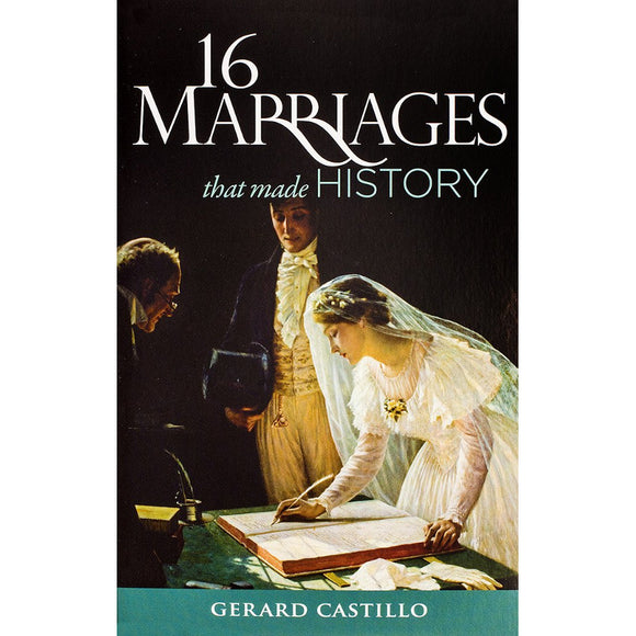 16 Marriages That Made History
