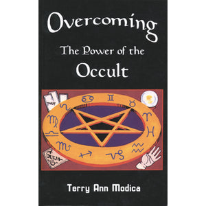 Overcoming the Power of the Occult