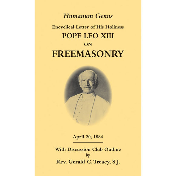 Pope Leo XIII On Freemasonry