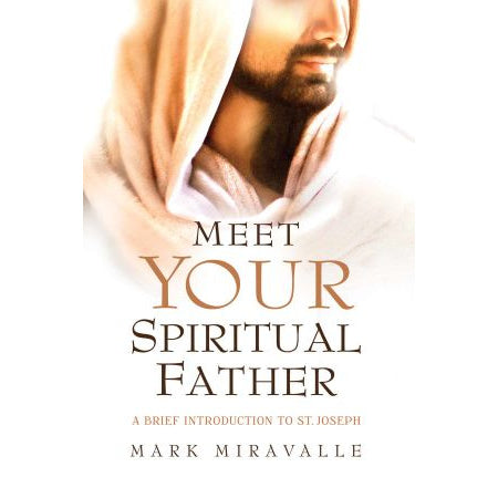 Meet Your Spiritual Father