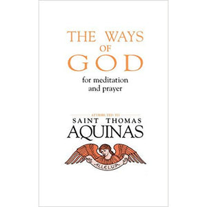 The Ways of God for Meditation and Prayer