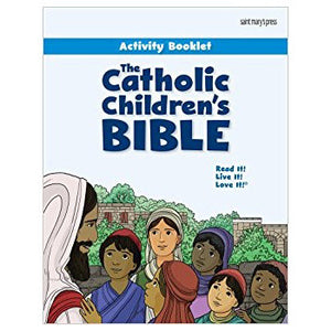 The Catholic Children's Bible Activity Booklet