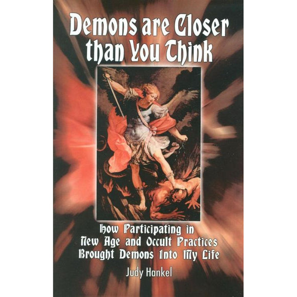 Demons are Closer Than You Think