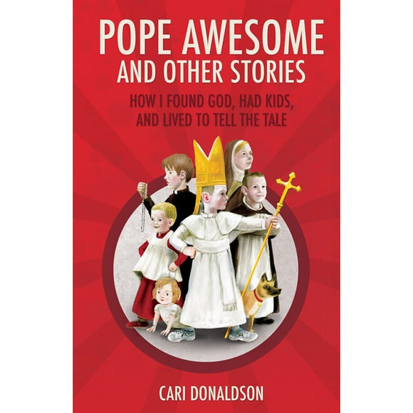 Pope Awesome and Other Stories