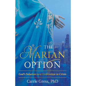 The Marian Option