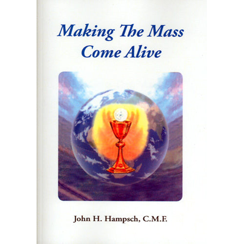 Making the Mass Come Alive
