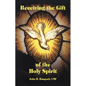 Receiving the Gift of the Holy Spirit