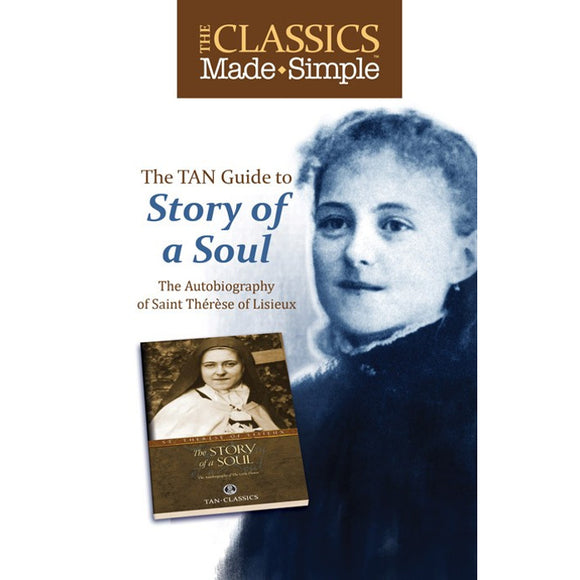Tan Classics Made Simple - The Story of a Soul